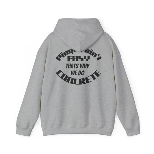 Concrete Contractor Hoodie – “Pumping Ain’t Easy That’s Why We Do Concrete” Workwear Pullover